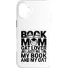 Reading Cat Lover Bookworm Mom Custodia per iPhone 16 Plus Prenota Mom Cat Lover Just Me My Book And My Cat
