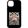 Dog Lover Reading Bookworm Puppy Lovers Custodia per iPhone 14 Plus Prenota Dog Lover che gira le pagine con il mio cane