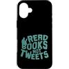 Reading book hobby shelf library smart e Custodia per iPhone 16 Plus Leggi libri, non tweet