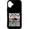 Cat Lover Reading Book Mom Custodia per iPhone 16 Plus Prenota Mom Cat Lover And Felines Forever