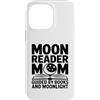 Book Lover Night Reader Mama Custodia per iPhone 14 Pro Max Moon Reader Book Mamma guidata dai libri e dal chiaro di luna