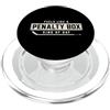 Funny Hockey Players Feels Like A Penalty Box Kind of Day Hockey Lovers PopSockets PopGrip per MagSafe