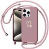 Yichxu Cover con Cordino per iPhone 15 Pro Max, Motivo Cuore Custodia Cellulare con Tracolla in Regolabile, Morbid Antiurto AntiGraffio Bumper Liquido Silicone Protettiva Case, Rosa