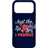 Death & Friends (Casual) Custodia per iPhone 17 Pro Max Just The Tip I Promise Tattoo Lovers Care