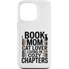 Cozy Reading Cat Book Mom Aesthetic Love Custodia per iPhone 13 Pro Libro Mamma Amante Gatto Vivere In Capitoli Accogli