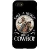 Southern Western Cowboy Boots Rodeo Grap Custodia per iPhone SE (2020) / 7/8 Salva un giro a cavallo un rodeo cowboy Wild West Ranches di bestiame