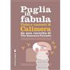 Edizioni di Pagina Fiabe e racconti di Calimera. Con File audio per il download