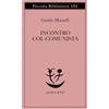 Adelphi Incontro col comunista