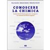 CEA Conoscere la chimica. Fondamenti di chimica generale e inorganica con elementi di chimica organica
