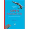 DFG Lab Open innovation. Oltre la crisi: una casa comune per la nuova economia