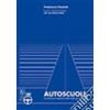 Essebi Italia Autoscuole. Normativa per la gestione delle scuole per conducenti