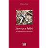 TEORIA E STORIA DELL'EDUCAZIONE Simenon e Fellini. Corrispondenza/corrispondenze