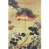 Luni Editrice Il giardinaggio orientale