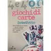L'Airone Editrice Roma Giochi di carte