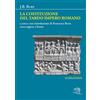 La coda di paglia La costituzione del tardo Impero romano. Testo inglese a fronte