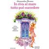 Newton Compton Editori In riva al mare tutto può succedere