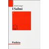 Paideia Salmi. Preghiera e poesia. L'aurora voglio destare (Vol. 2)