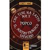 Newton Compton Editori Che fine ha fatto Mr Y-PopCo-Il nostro tragico universo