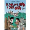 Youcanprint La Via della lana e della seta a fumetti