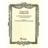 D'Amico Editore Carlo III o La dinastia e le due Sicilie. Riscontri storici. In appendice «I difensori confutati dai difesi»