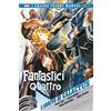 Marvel L'arrivo di Galactus. Fantastici Quattro