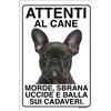 Lovelytiles BULLDOG FRANCESE NERO Attenti al cane morde sbrana uccide e balla sui cadaveri (15X20)