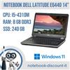 Dell Latitude E6440 Notebook 14" Cpu i5-4310m Ram 8Gb DDR3 SSD 240Gb Grado B