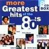 More Greatest Hits of the 80's