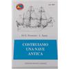 Generico Mantua Model art. 983 - Libro Costruiamo una nave antica - Guida al modellismo navale statico di G. Piemonte - L. Spani in lingua italiana