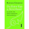 Ares Da Peter Pan a Neverland. Le molte vite della traduzione intersemiotica