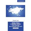 Edizioni Solfanelli Spazio vitale o grande spazio? L'idea di Eurasia: perno geografico della storia