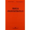 Societa Editrice Esculapio Prove di analisi matematica II (Vol. 1)