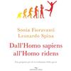 Enea Edizioni Dall'homo sapiens all'homo ridens. Una proposta per la ri-evoluzione della specie