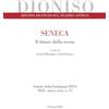 Edizioni ETS Dioniso. Rivista di studi sul teatro antico. Seneca. Il futuro della scena (2023) (Vol. 13)