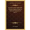 Kessinger Publishing Conclave Fatto Nella Sede Vacante Seguita Dopo La Morte Di Clemente X (1677)