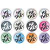 Generic 1 x Pronome HE THEY perno o calamita da frigo, SCELTA DI 3 MISURE, LGBTQ+ LGBT