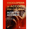 LIBRO ENCICLOPEDIA DI ACCORDI PER CHITARRA. ALTRI 500 ACCORDI - PHIL CAPONE