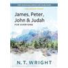 N T Wright James, Peter, John and Judah for Everyone, Enlarged Print (Tascabile)