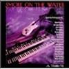 The Orchard Smoke On The Water: Tribute To Deep Purple