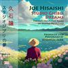 Planetworks joe hisaishi: studio ghibli dreams