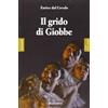 FEDELMENTE - SPIRITUALITÀ Il grido di Giobbe