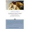Newton Compton Editori La favola di Amore e Psiche. Testo latino a fronte. Ediz. integrale