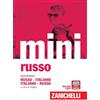 Zanichelli Il mini di russo. Dizionario russo-italiano, italiano-russo. Con Contenuto digitale (fornito elettronicamente)