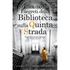 Newton Compton Editori I segreti della Biblioteca sulla Quinta Strada