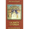 Nova Millennium Romae La santa liturgia