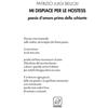 Ensemble Mi dispiace per le hostess. Poesie d'amore prima dello schianto