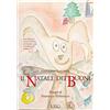 Il Rio Il Natale dei buoni. Una fiaba per crescere insieme per mamme, papà e bambini dai 3 anni. Ediz. illustrata