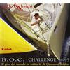 Dominioni B.O.C. Challenge 94-95. Il giro del mondo in solitario di Giovanni Soldini