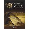 XPublishing L'impronta divina. Templi, luoghi di potere e il progetto planetario per forgiare l'anima
