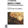 Aracne (Genzano di Roma) Musica e liturgia. Appunti e riflessioni ad uso degli organisti